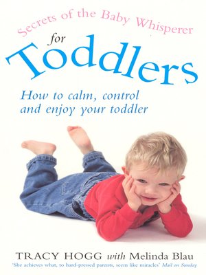 cover image of Secrets of the Baby Whisperer For Toddlers